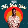 Vhudie - My Yoki Yoki - Single